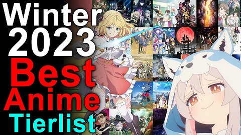 Winter 2023 Anime Season Tier List! Ranking All The Shows I Watched!