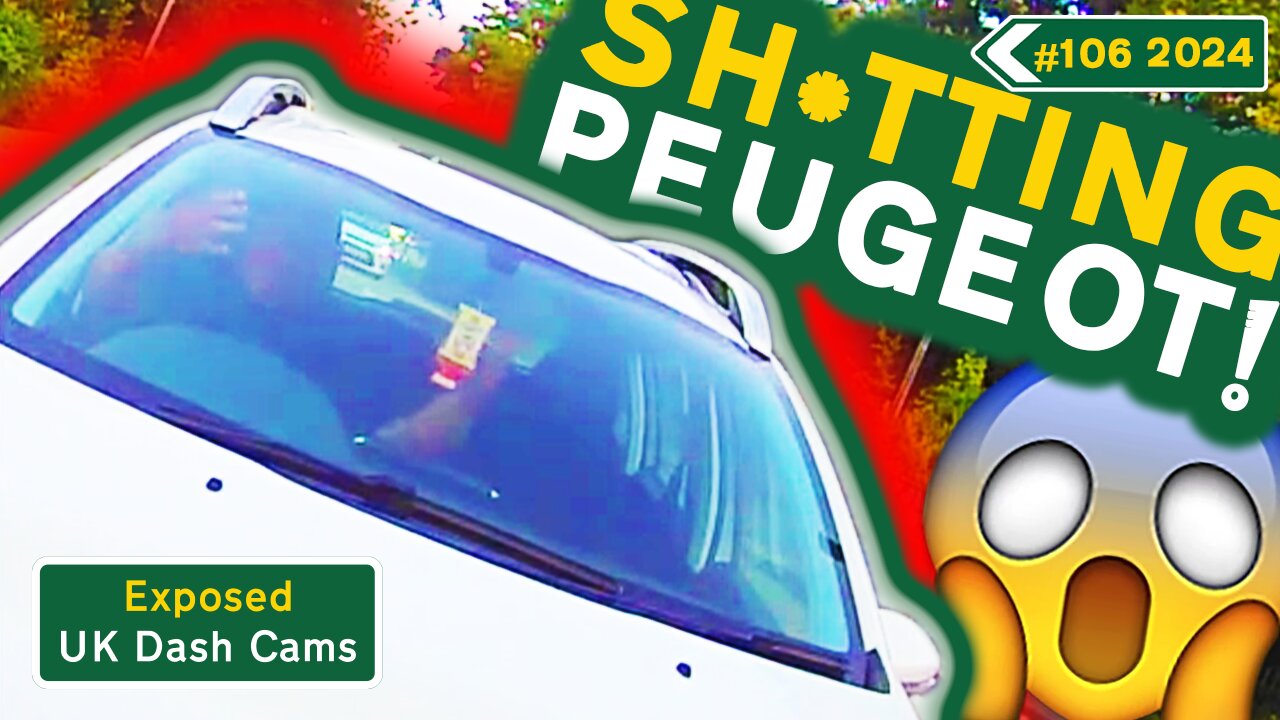 Compilation #106 - 2024 | Unbleeped & Without Commentary | Exposed: UK Dash Cams