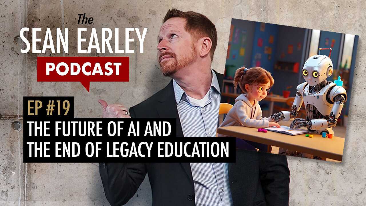 EP #19 – The Future of AI and the End of Legacy Education