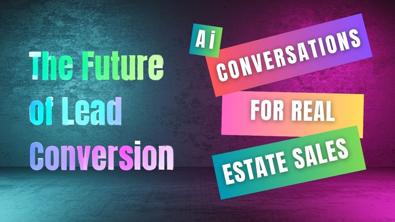 AI Conversations Turns Real Estate Leads Into Sales