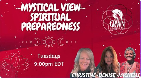Mystical View~Spiritual Preparedness