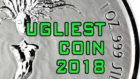 Is This The Ugliest Coin For 2018?