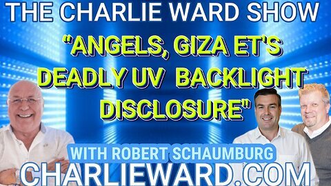 “ANGELS, GIZA ET'S, DEADLY UV BACKLIGHT DISCLOSURE" WITH ROBERT SCHAUMBURG & PAUL BROOKER