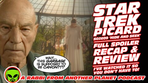 Star Trek Picard S02E09 “Hide and Seek’ Recap and Review