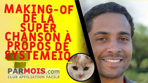 Making-of de la Super Chanson à propos de SystemeIO