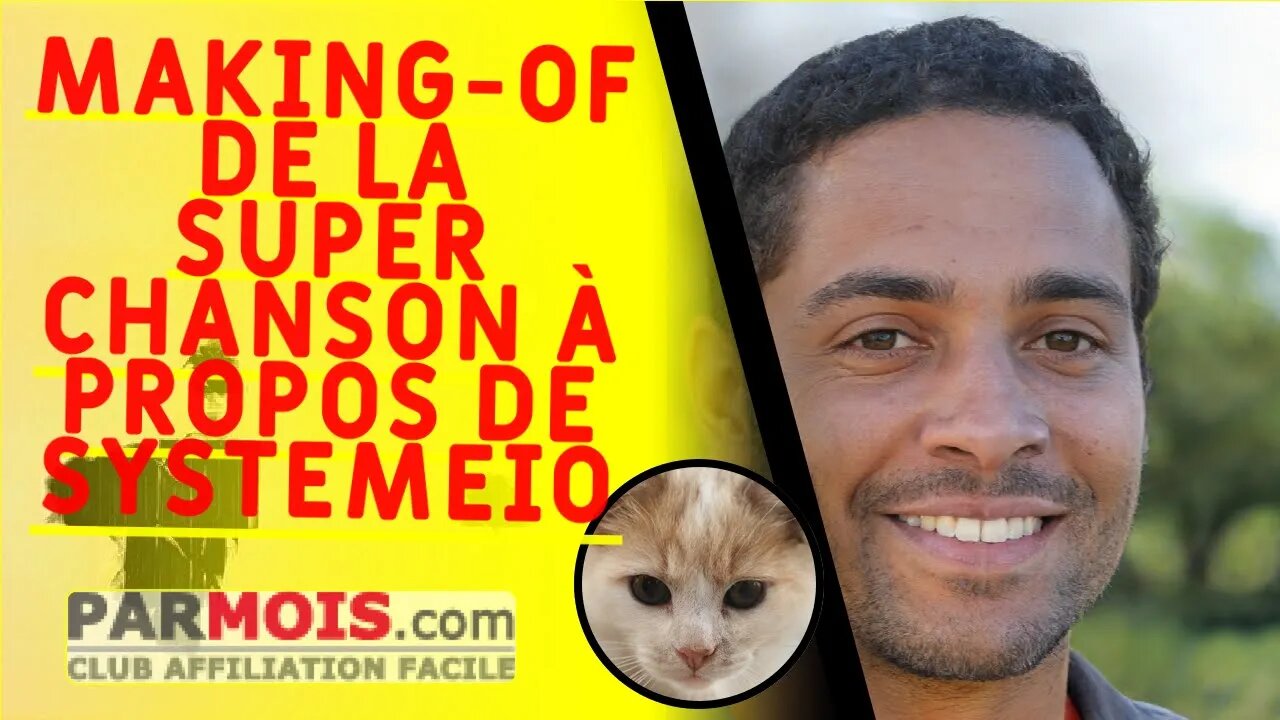 Making-of de la Super Chanson à propos de SystemeIO