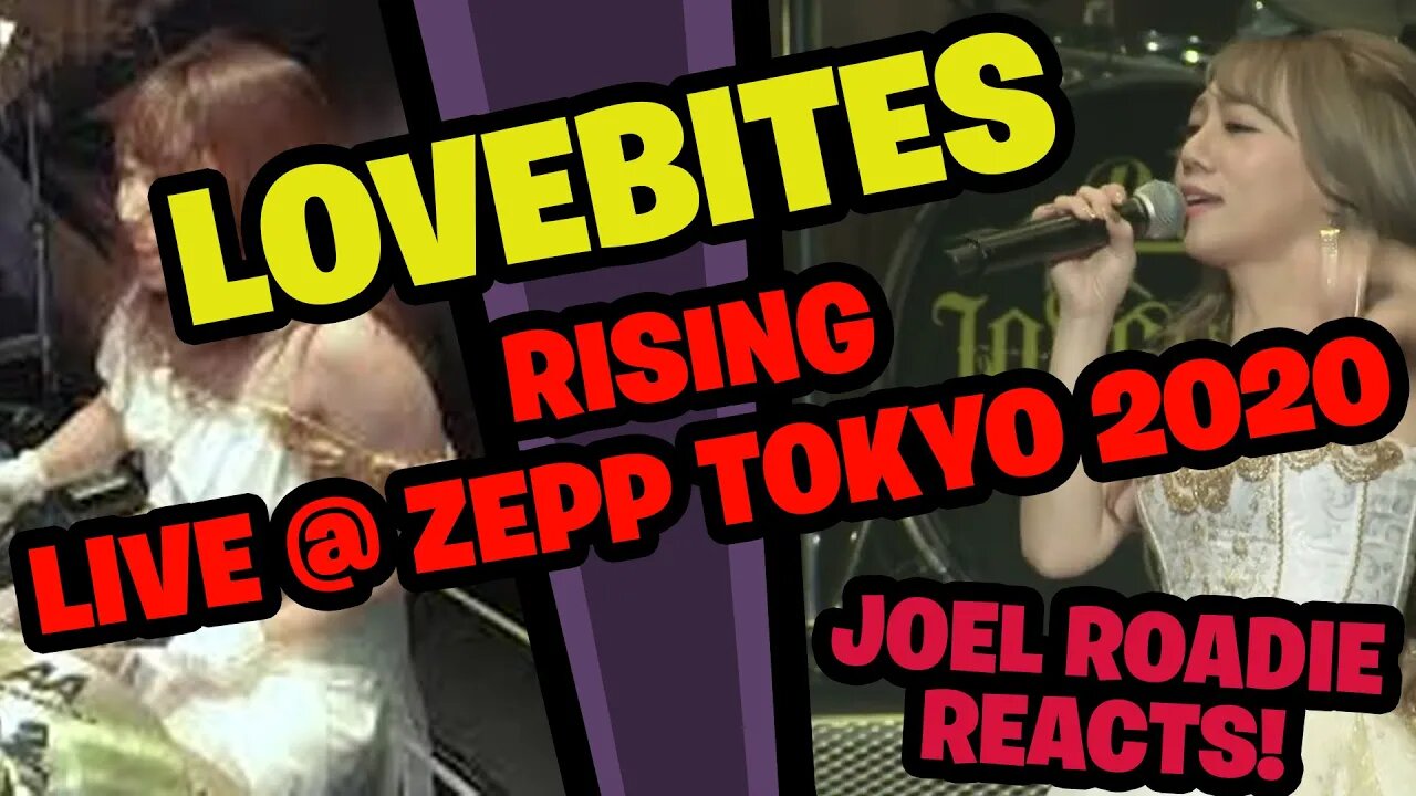 Lovebites - Rising [Five of a Kind - Live at Zepp DiverCity Tokyo 2020] - Roadie Reacts