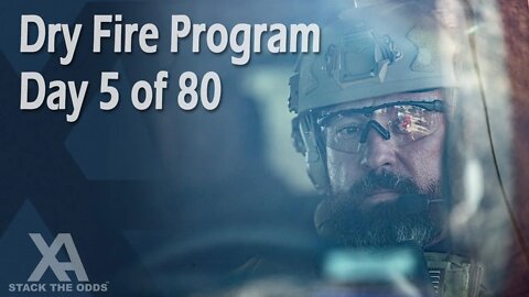 Xray Alpha Dry Fire Program - Day 5 of 80