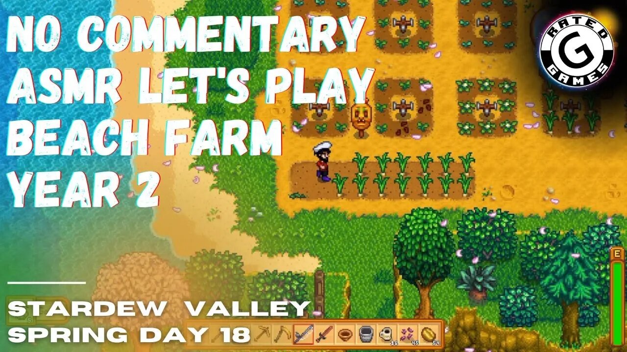 Stardew Valley No Commentary - Family Friendly Lets Play - Year 2 - Spring Day 18