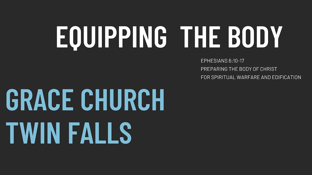 The Armor Of God (Part II) - 08/28/2022 | Equipping The Body Series |