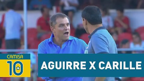 AGUIRRE x CARILLE: ENTENDA a TRETA entre os técnicos!