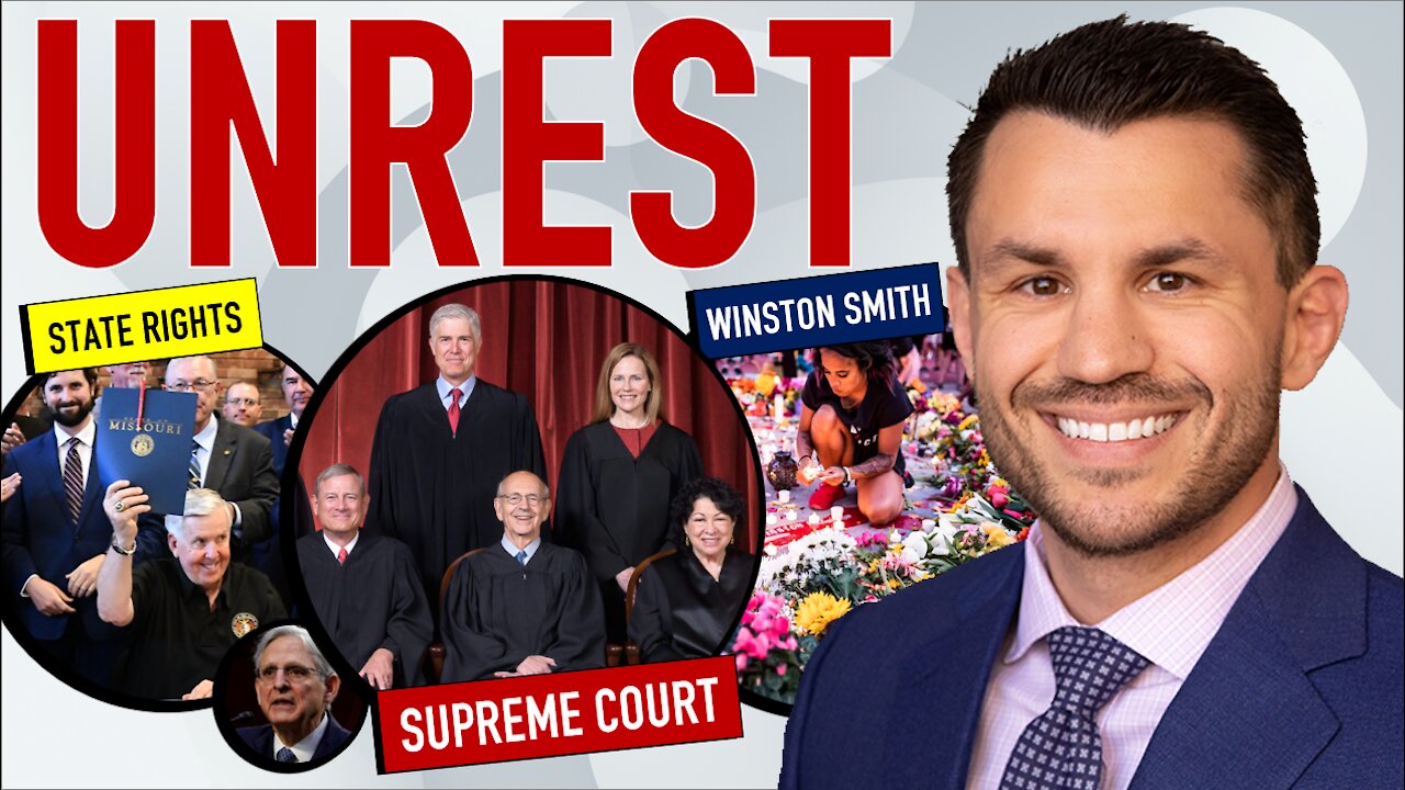 SCOTUS Saves Obamacare, Garland DOJ Warns Missouri Gun Law, Minneapolis Civil Unrest Winston Smith