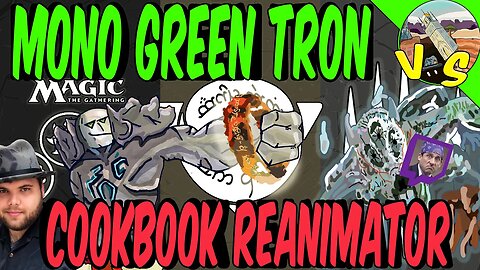 Mono Green Tron VS Cookbook Reanimator｜Choosing The Right Answer｜Magic the Gathering Online｜Modern
