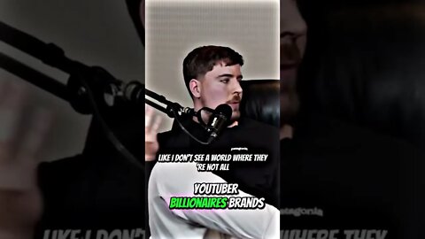 Mr beast predicts next billionaire brands