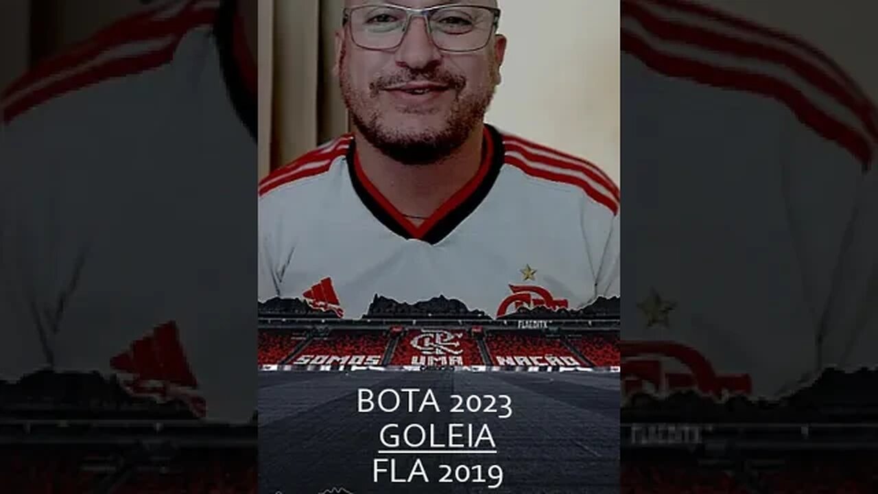 🔴⚫ BOTAFOGUENSE: Bota 23 GOLEIA Fla 2019. 3 x 0