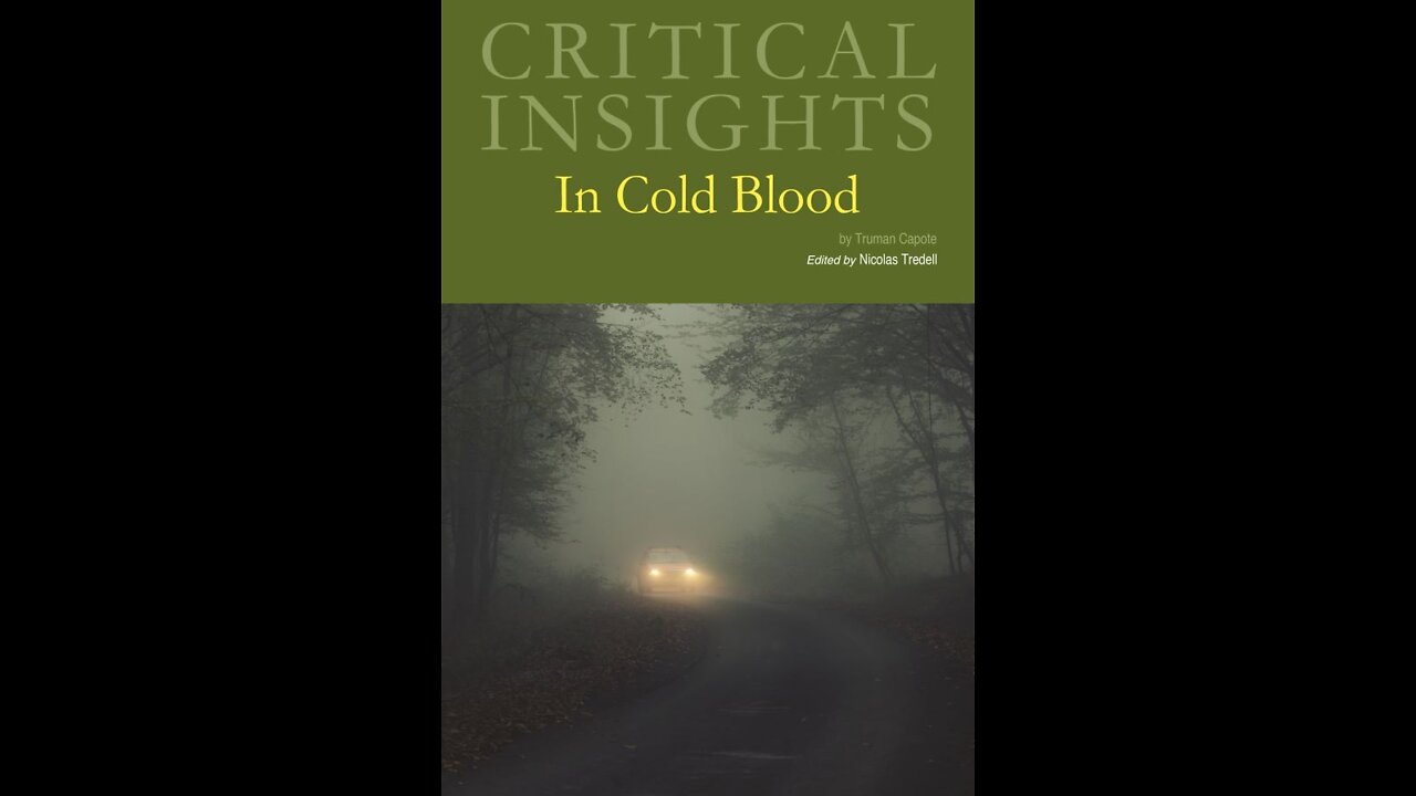 A Critical Look at In Cold Blood: The True Crime Novel as a Work of Literature