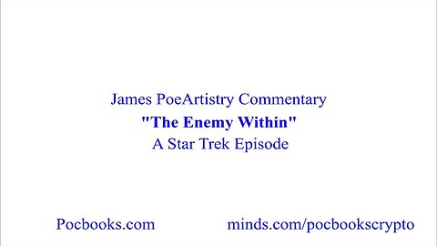 An Enemy Within Star Trek Commentary