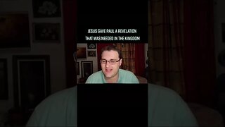 Jesus Gave Paul A Revelation