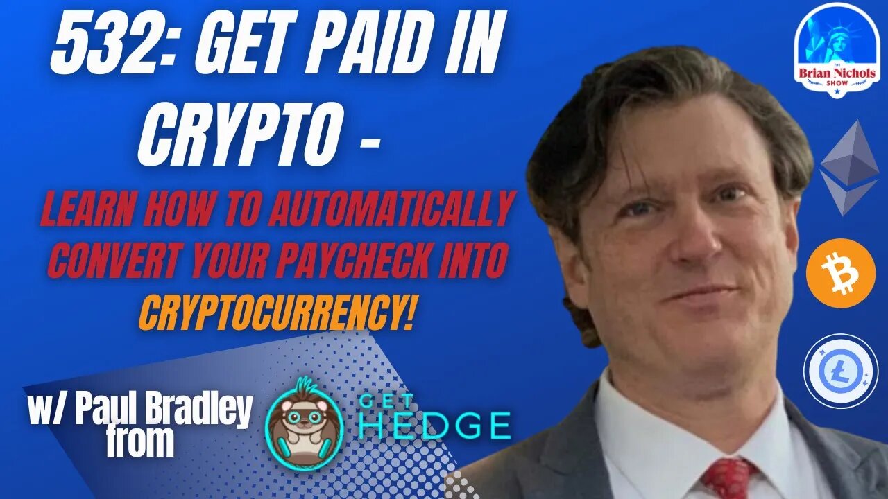 532: Get Paid In Crypto - Learn How to Automatically Convert Your Paycheck into Cryptocurrency!