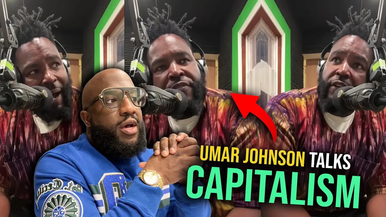 Umar Johnson Says Capitalism Won't Save Black People, Says Slavery Is Same Principles Not To Follow