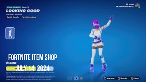 Fortnite Item Shop|July 14, 2024(*New* Looking Good Emote)