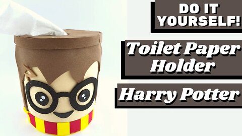 DIY - How to Make Toilet Paper or Wipes Holder Harry Potter