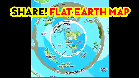 FLAT EARTH MAP - REVEALED They're Going To Remove This For Sure... So! Share!! Share!!