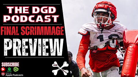 Previewing Georgia's Final Scrimmage