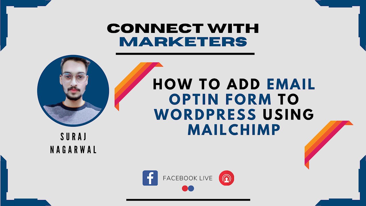 How to Add Email Optin Form to WordPress using Mailchimp | Suraj Nagarwal