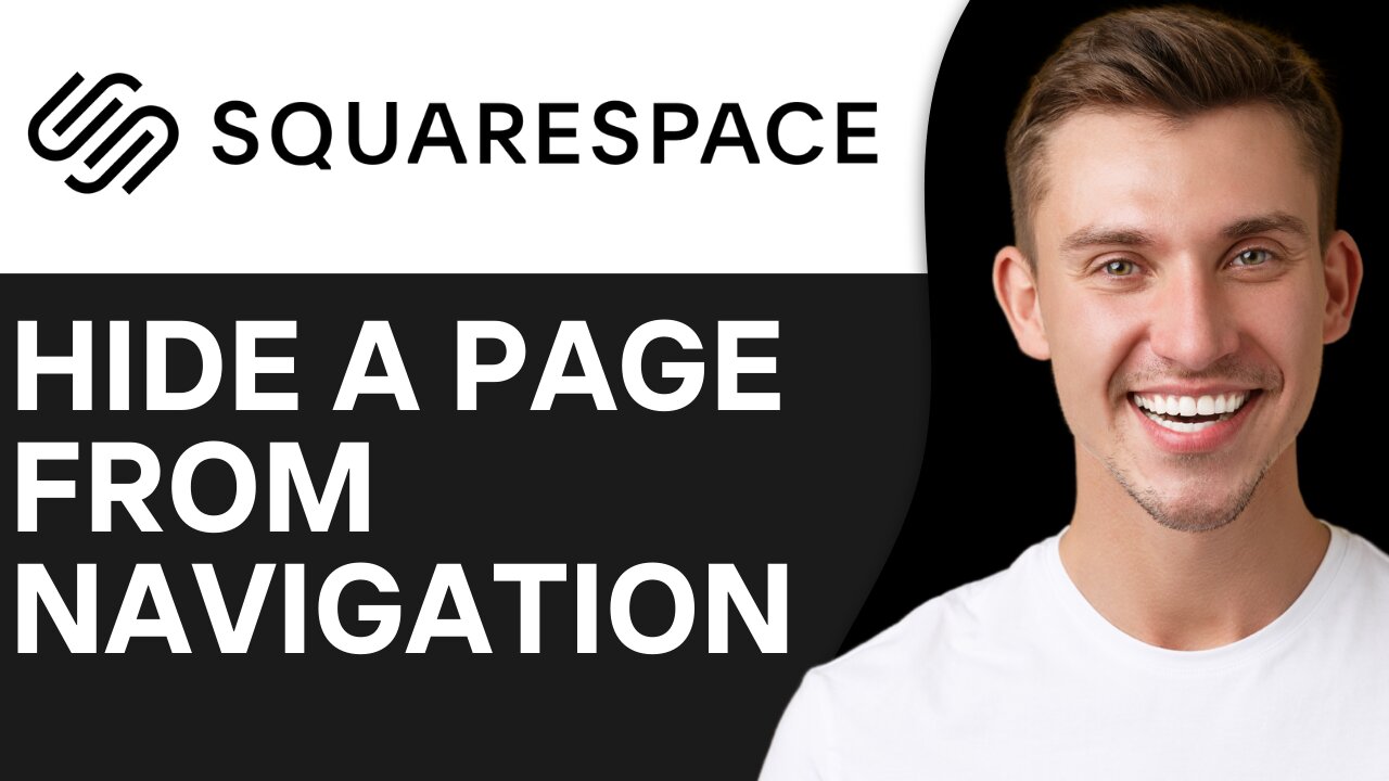 HOW TO HIDE A PAGE FROM NAVIGATION IN SQUARESPACE