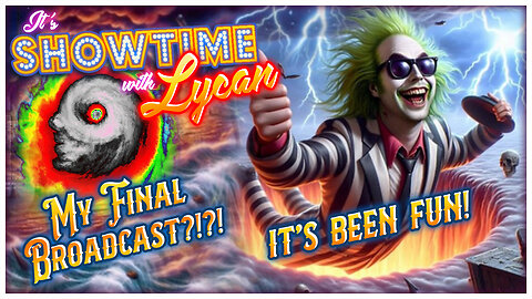MY FINAL BROADCAST?!?! | The Wolfcast (10/9/2024)