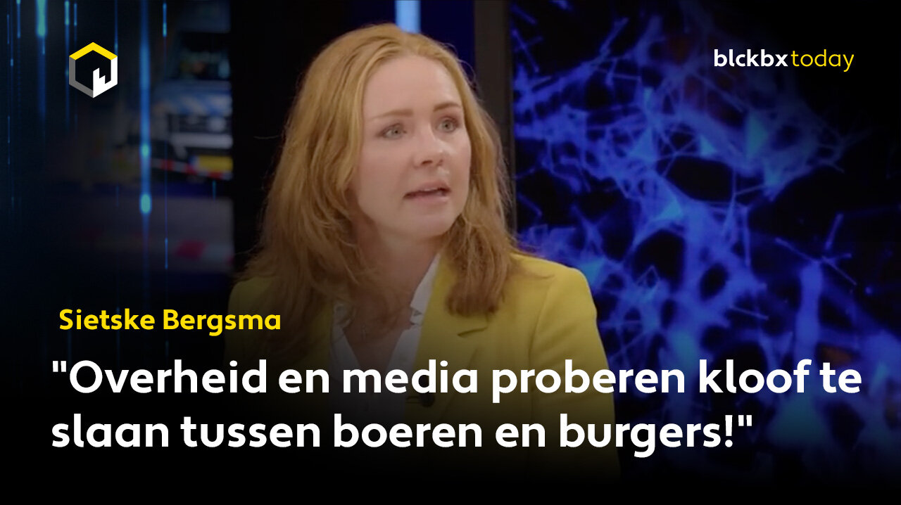Sietske Bergsma: "Overheid en media proberen kloof te slaan tussen boeren en burgers!"