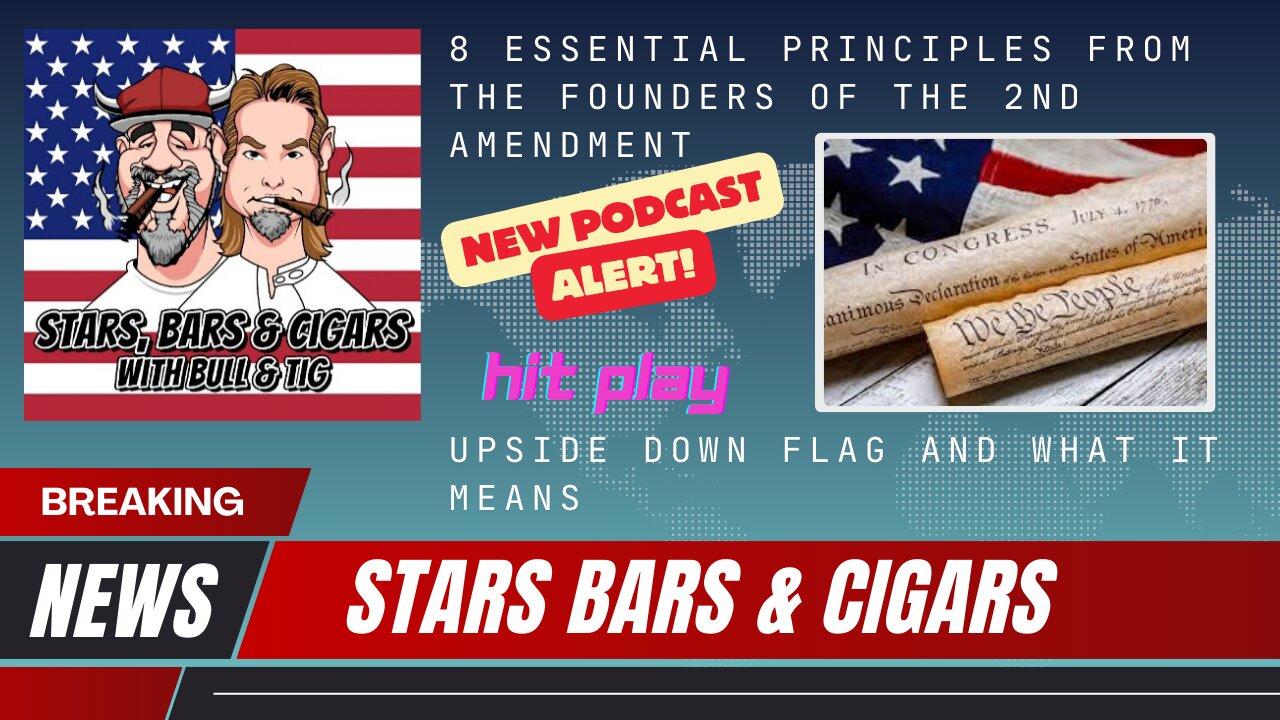 STARS BARS & CIGARS, #46, DO YOU THINK OUR FLAG SHOULD BE FLOWN UPSIDE DOWN?