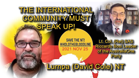 2021 NOV 25 Lurnpa (David Cole) NT update on the genocide of 1st Nation people VAX Coercions