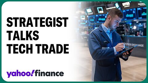 Markets are not routing out of tech, strategist says| CN ✅