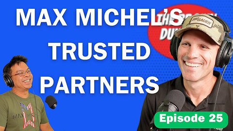 BDGS: #025 - Max Michel - Max's Trusted Partners