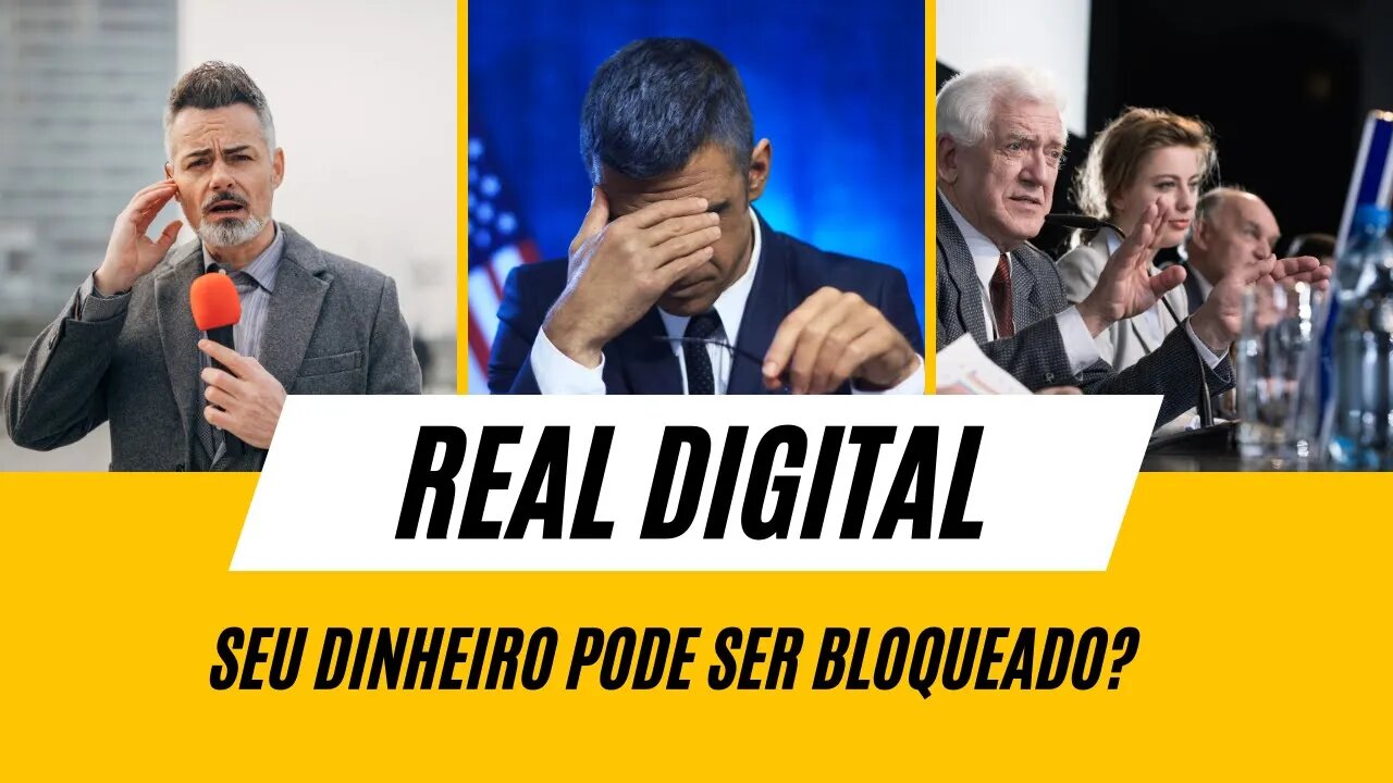 Real Digital: seu dinheiro poderá ser bloqueado na sua carteira?