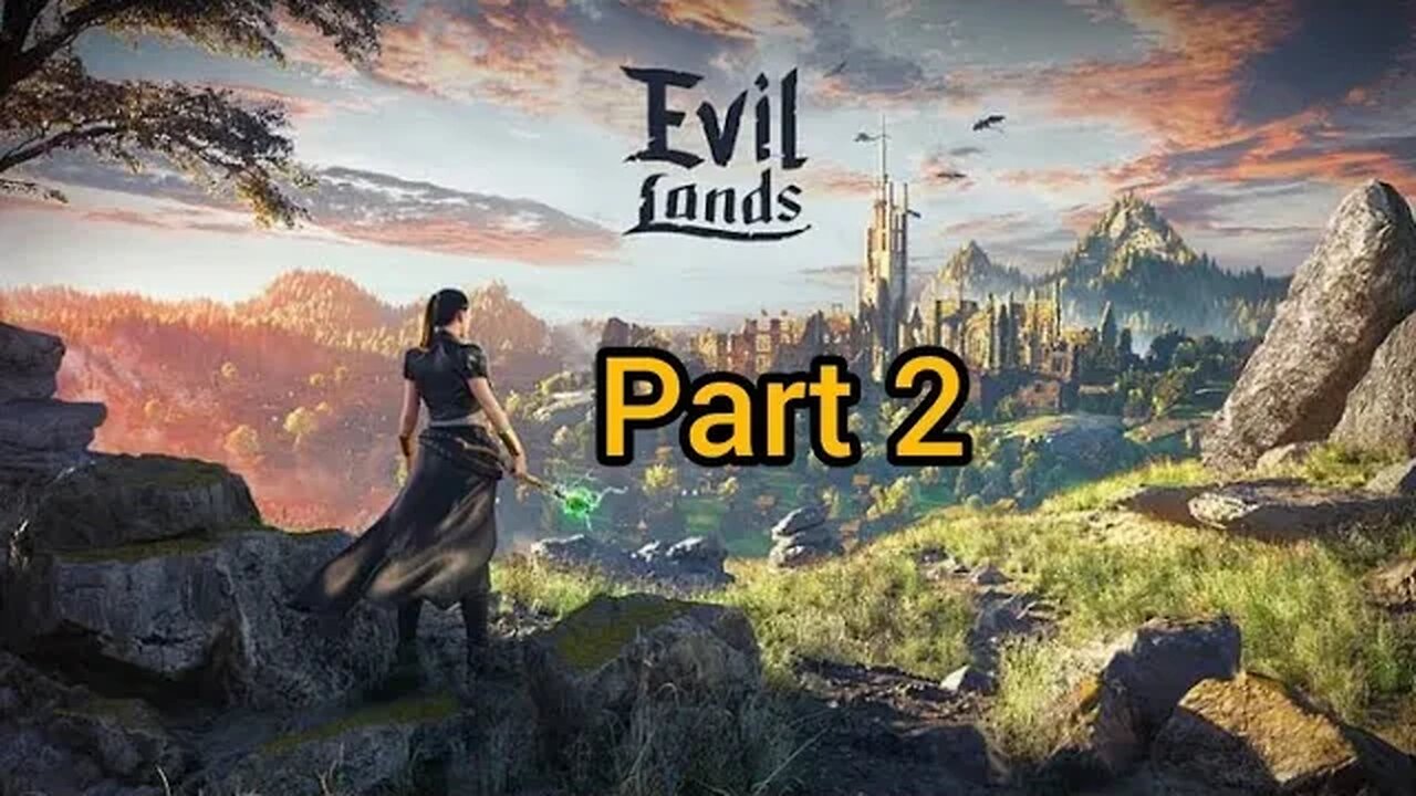 New Games Evil Lands Part 02| Please | Subscribe | My | Toffee | Channel | Sohabir | Hasan | Tazim 👍