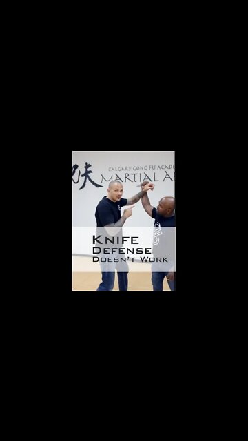 Knife Defense That Doesn't Work