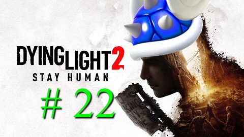 Dying Light 2 # 22 "Anomaly and Aitor Returns"