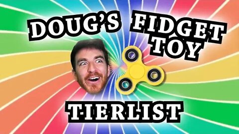 I ranked the greatest Fidget Toys of all time + 7