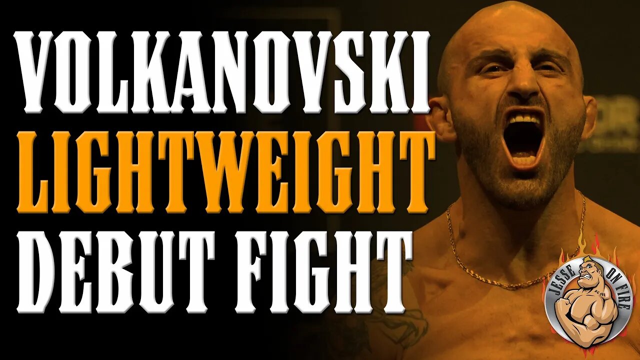 Volkanovski's LIGHTWEIGHT DEBUT Opponent