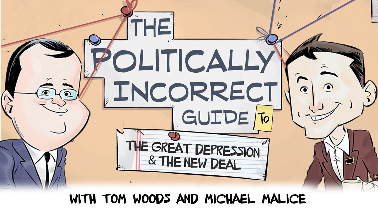 The Politically Incorrect Guide to the Great Depression & the New Deal