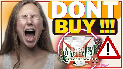 ⛔️ METABO FLEX - (⚠️DONT BUY!!⛔️) - METABO FLEX REVIEWS - METABOFLEX - METABO FLEX REVIEW