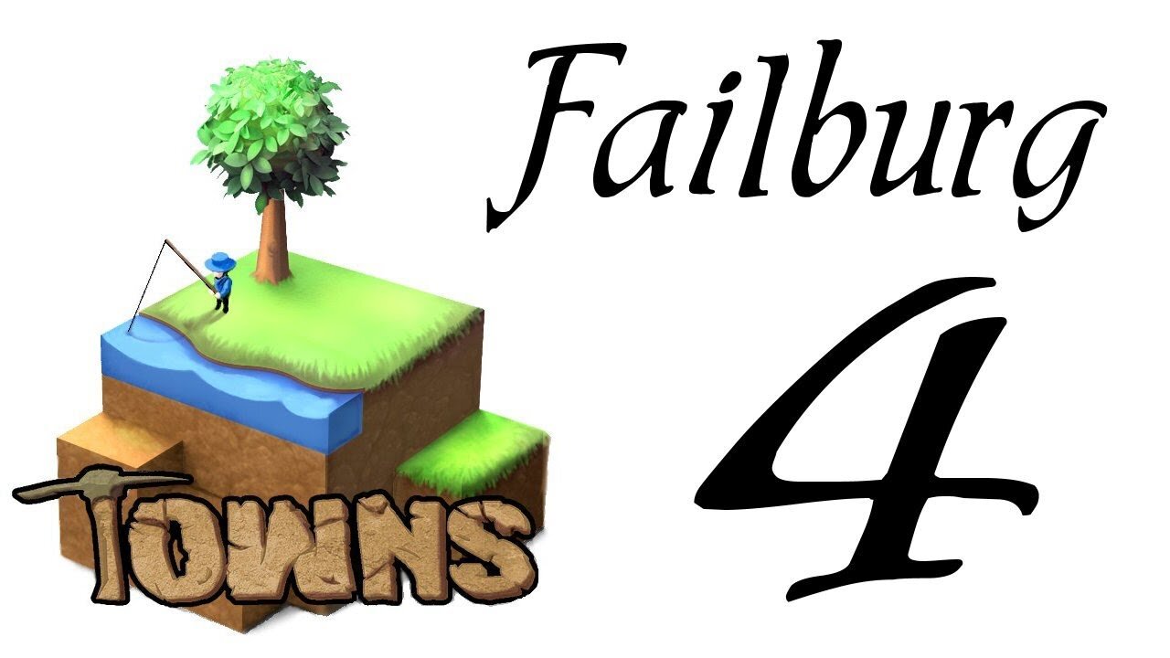 Let's Play Towns (Failburg) part 4 (v14b gameplay)