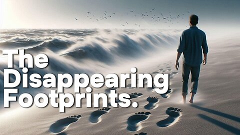 The Disappearing Footprints