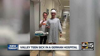 Valley teen sick in a German hospital