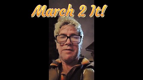 March 2 It!