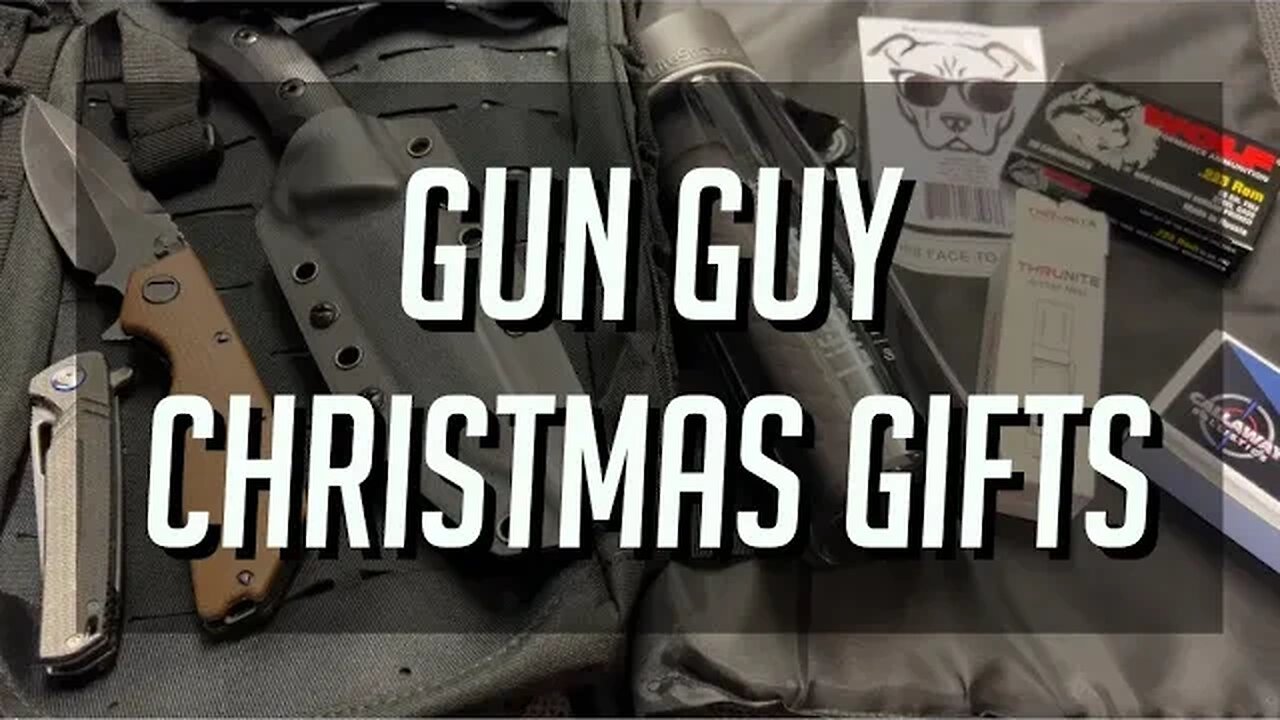 Christmas Gifts For Gun Guys