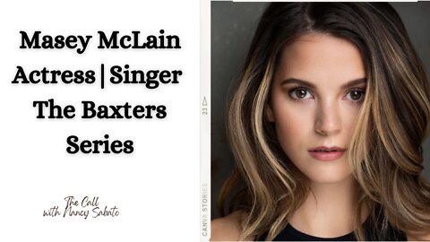 Masey McLain; Actress in The Baxter Series